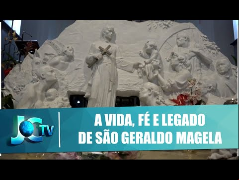 A vida, fé e legado de São Geraldo Magela