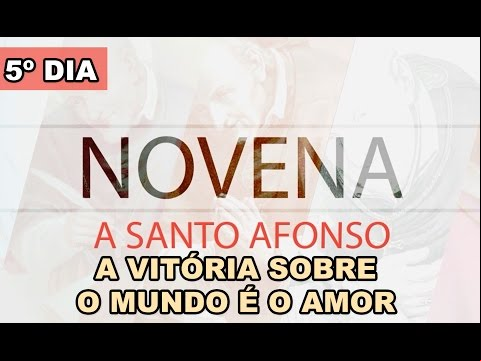 Novena a Santo Afonso: 5º Dia