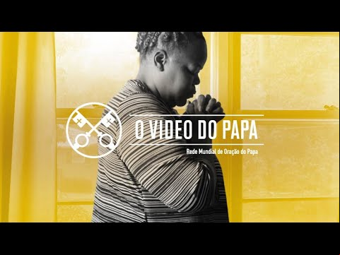 Intenção de Oração do Papa para Dezembro