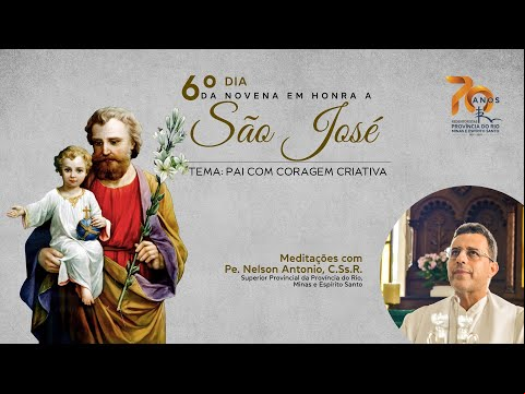 6º Dia da Novena a São José: Pai com coragem criativa