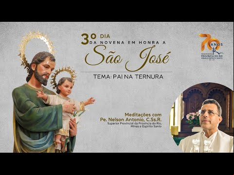 3º Dia da Novena a São José: Pai na ternura