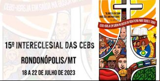 imagem da noticia 15Âº ENCONTRO INTERECLESIAL DAS CEBS