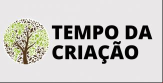 imagem da noticia Tempo da CriaÃ§Ã£o 2021