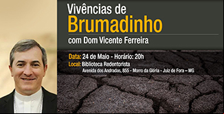 imagem da noticia Vivências de Brumadinho com Dom Vicente