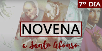 imagem da noticia Novena a Santo Afonso: 7º Dia